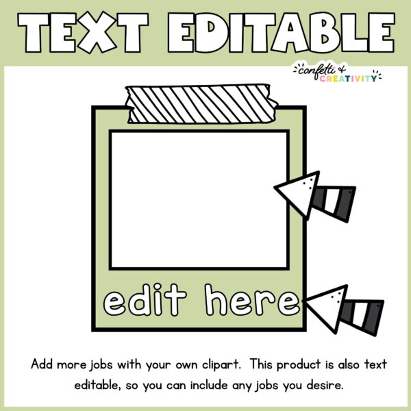 Nature Classroom Jobs - Editable Frame Shows the frame that the clipart for the jobs would go in. Has the text "editable" at the top of the image