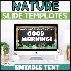 Shows an example first slide that says "Good Morning". These slides work well with Google Slides or Powerpoint slides