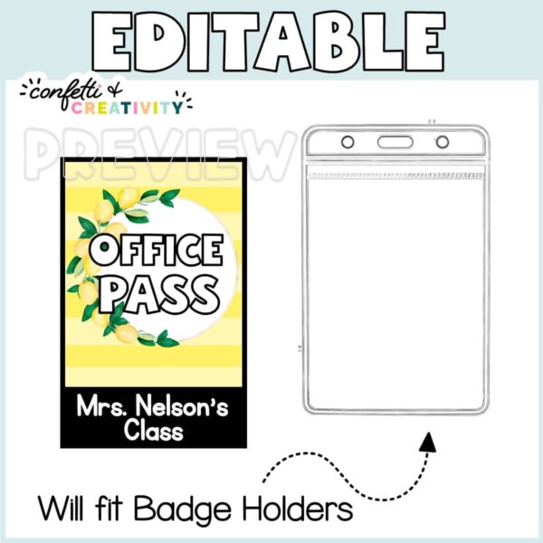 Lemon Farmhouse Hall Pass 2 Shows a small "office pass" card with a plastic card holder stating that the cards can fit in a lanyard card holder