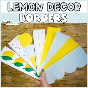 Shows the borders fanned out with a wood looking bulletin board paper in the background and "Lemon Decor Borders" text at the top of the image