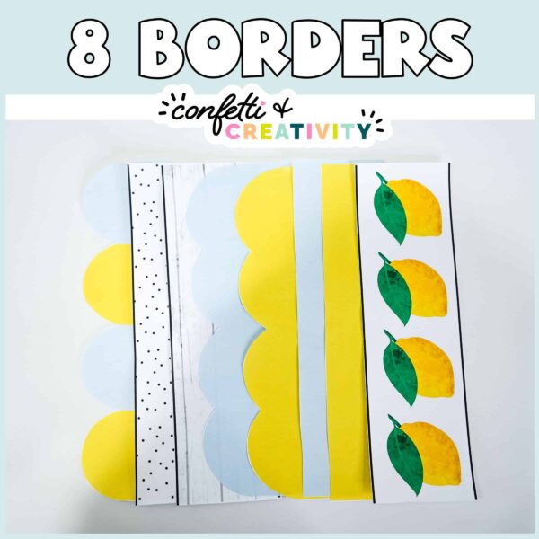Lemon Printable Bulletin Board Borders - Printed Examples Shows all of the borders with the text "8 borders" at the top of the image