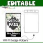 Shows an example of an "office pass" that fits inside of a lanyard plastic holder