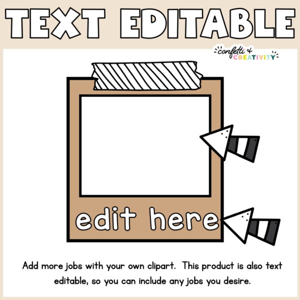 Neutral Classroom Jobs - Editable Option Shows a frame that can be edited with the text "Text Editable" at the top of the image