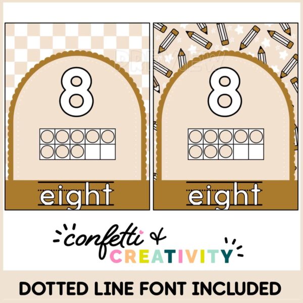 Neutral Ten Frames - Examples Shows two different designs of the number 8. One design has a pencil background, another has a checkered background. Both have a dotted line font and a ten tame with 8 circles in them