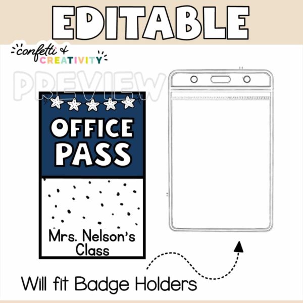 Ocean Hall Pass 2 Shows the "office" hall pass next to a lanyard card holder stating that the card fits in the card holder