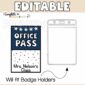 Shows the "office" hall pass next to a lanyard card holder stating that the card fits in the card holder
