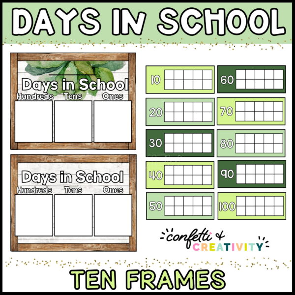 Shows Days in school tally with an example where teacher can write in a number along with ten frames that they can mark for each day completed
