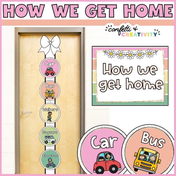 Shows the dismissal chart set up on the classroom door with a ribbon
