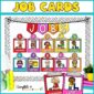 Shows the entire classroom job set set up on a bulletin board