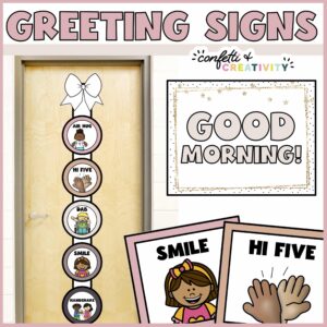 Shows what the morning greeting signs can look like