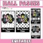 Shows different examples of the hall passes