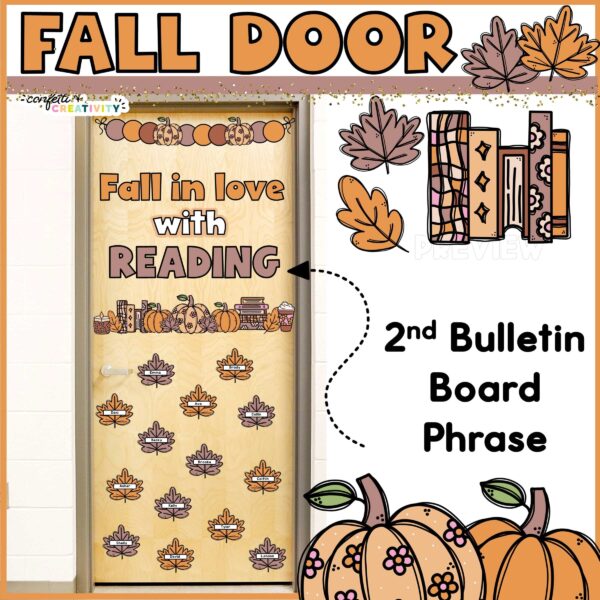 Fall Door Decor - "Fall in Love with Reading" alternative phrase Shows fall door decor phot with the phrase "Fall in Love with Reading"