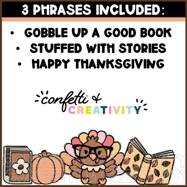 Thanksgiving Bulletin Board - 3 Alternative Phrases for Bulletin Board Shows 3 alternative phrases included in the Thanksgiving Bulletin Board