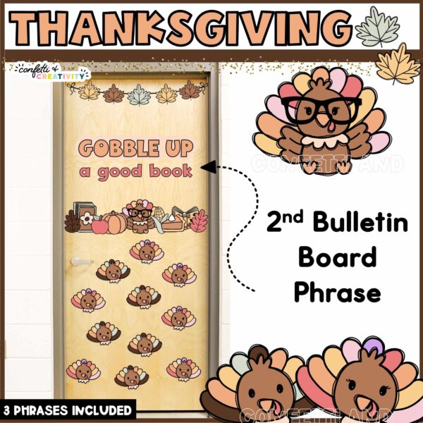 Thanksgiving Door Decor - "Gobble Up a Good Book" Shows Alternative Phrase for Decorate Door - "Gobble Up a Good Book"