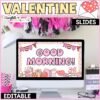 Valentine's Day Powerpoint and Google Slides Template | Morning Messages