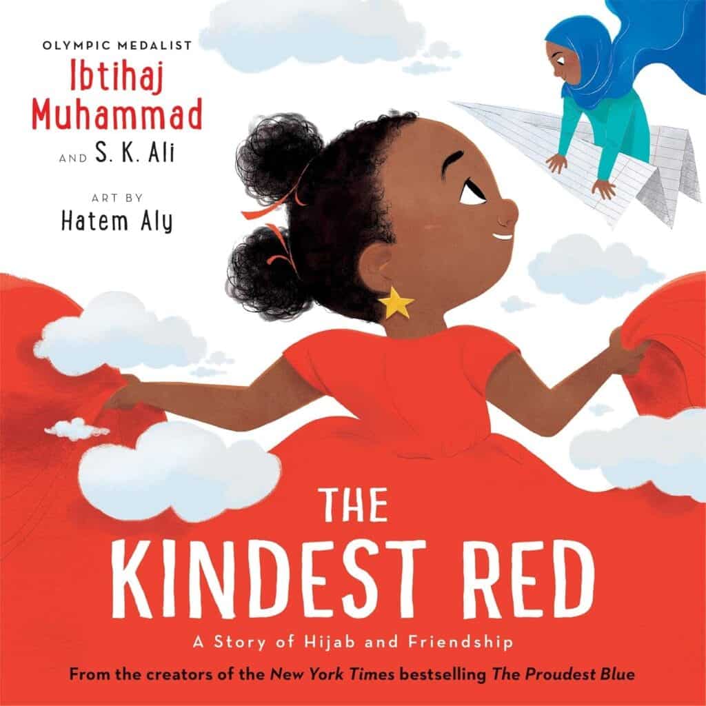The Kindest Red A Story of Hijab and Friendship - Read Aloud Books (Kindness)