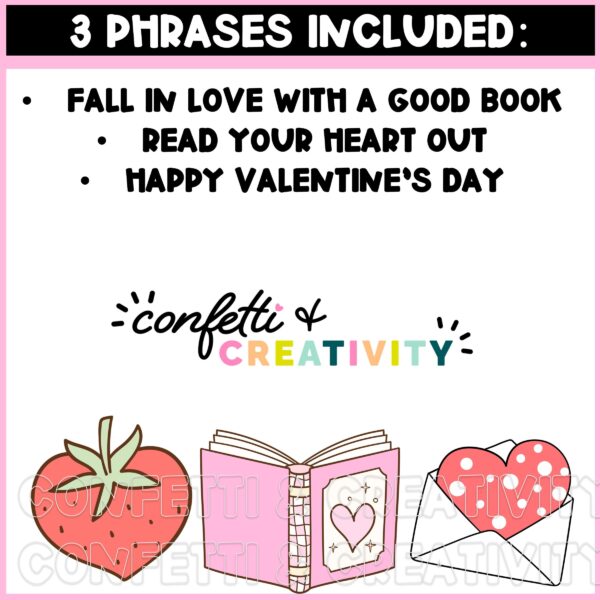 Valentine's Day Reading Bulletin Board - phrases included in board 3 phrase options for the Valentines Reading Board, includes cute strawberry and heart clipart at bottom of picture