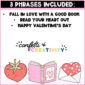 3 phrase options for the Valentines Reading Board, includes cute strawberry and heart clipart at bottom of picture