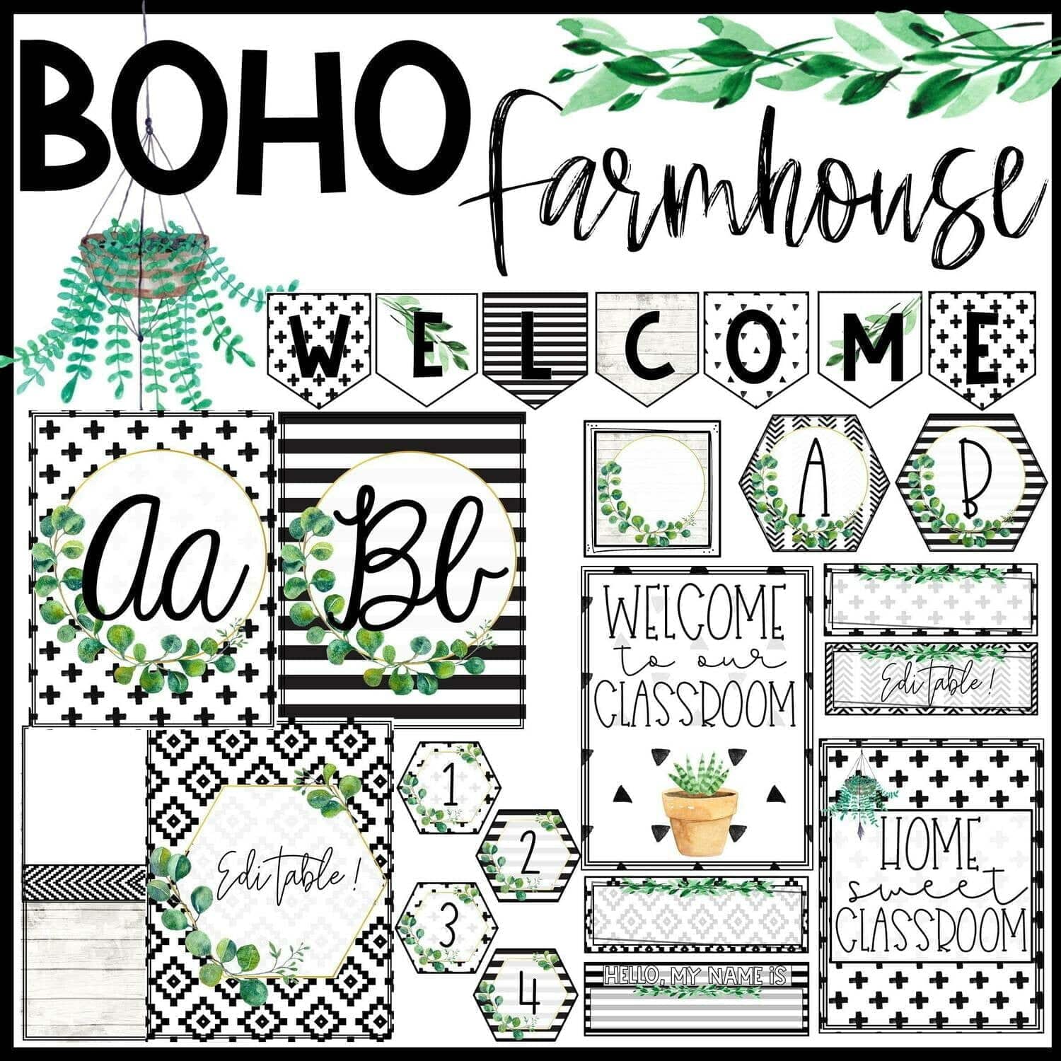 Shows the boho farmhouse classroom theme and elements that come in it. Items include an alphabet poster, welcome banner, binder covers, and so much more. Each comes with Farmhouse greenery and black and white boho tribal patterns.