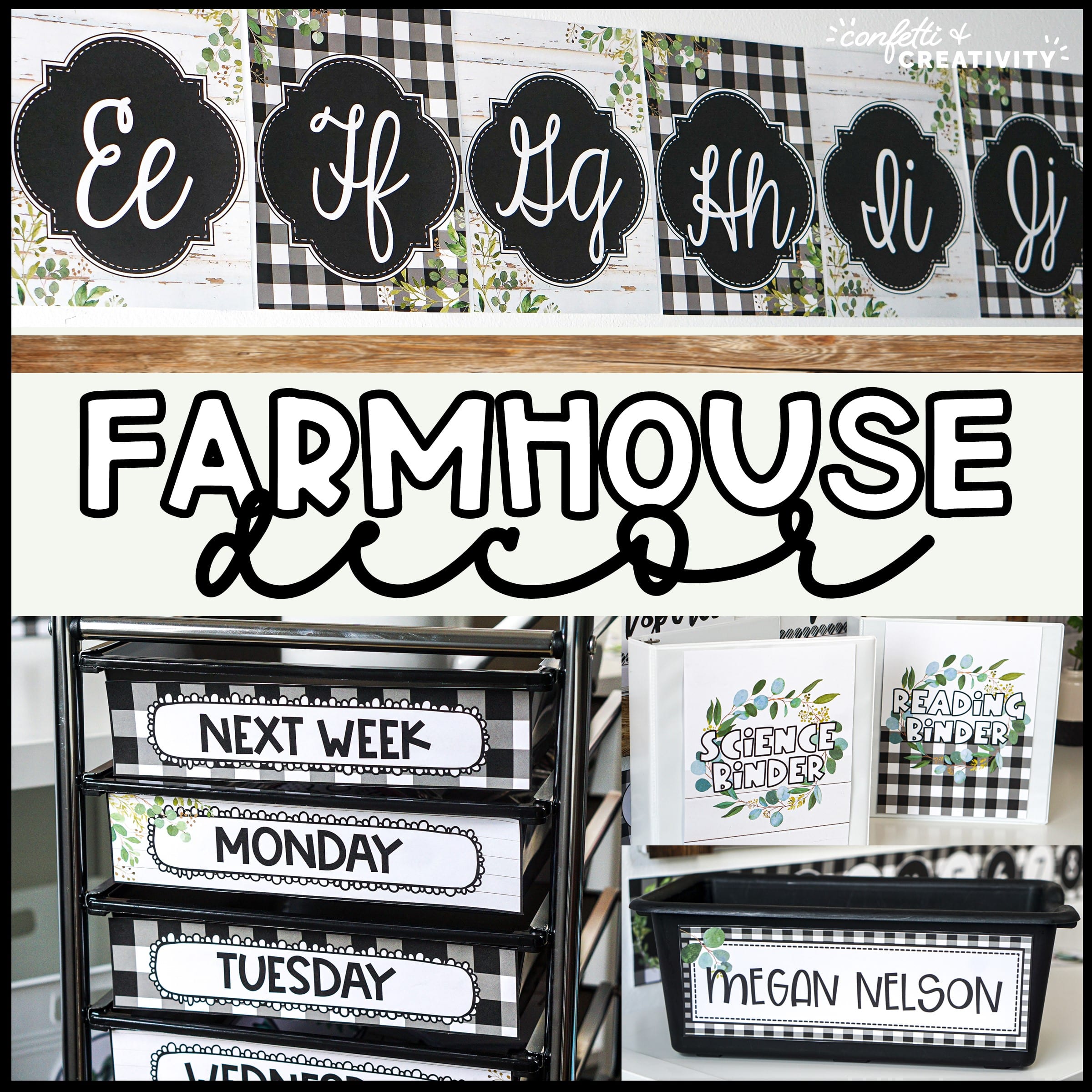 Shows the Farmhouse theme featuring buffalo plaid and black and white prints. Includes the alphabet posters with eucalyptus leaves, a 10 drawer cart, and desk name plates all with the farmhouse design.