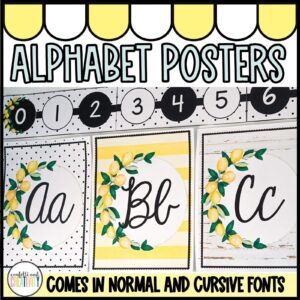 Shows example alphabet posters from the lemon classroom theme. Includes multiple designs set up on a real classroom wall