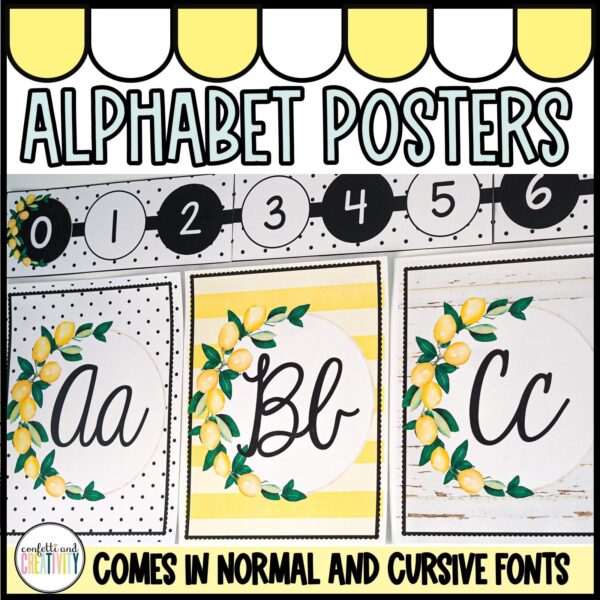 Shows example alphabet posters from the lemon classroom theme. Includes multiple designs set up on a real classroom wall