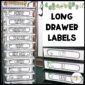 Shows the Modern Farmhouse long drawer labels set up on a 10 drawer cart combine a charming greenery theme with bold, easy-to-read text—perfect for organizing your classroom by days of the week, tasks, or subjects in a neat and stylish way.