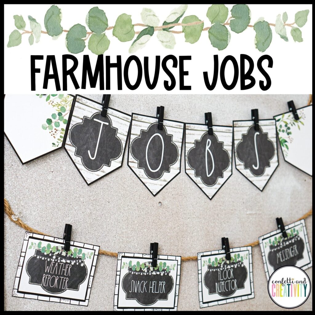 Shows the modern farmhouse classroom jobs display with a greenery theme, featuring chalkboard-style labels and pennant banners for organizing classroom responsibilities.